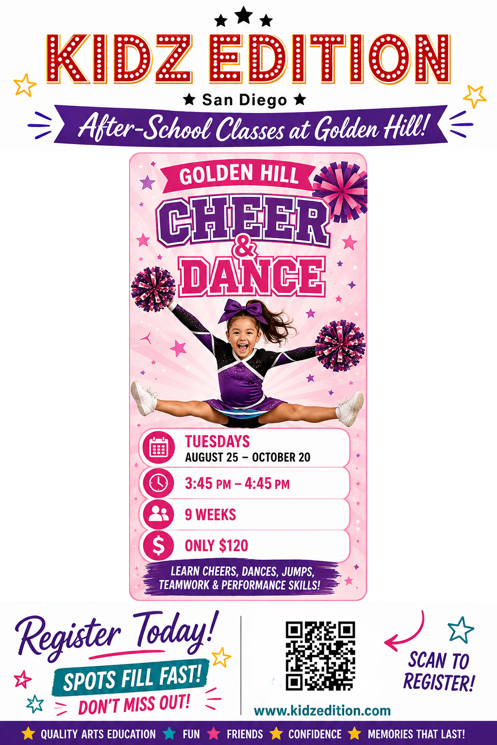 Kidz Edition Golden Hill Cheer & Dance flyer: Tuesdays August 25 to October 20, 3:45–4:45 PM, 9 weeks, $120, register at kidzedition.com.